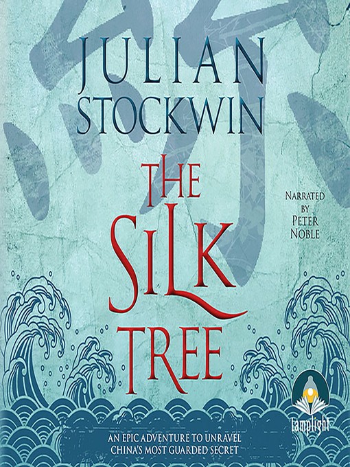 Title details for The Silk Tree by Julian Stockwin - Wait list